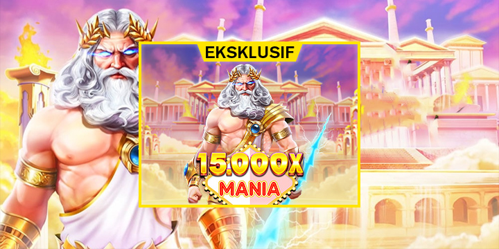 Slot Gates of Olympus 15.000 Mania Mudah Maxwin